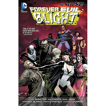 Forever Evil Blight TPB